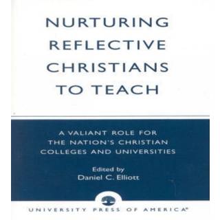 Nurturing Reflective Christians to Teach