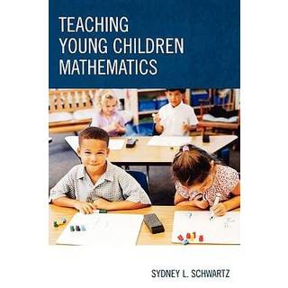 Teaching Young Children Mathematics
