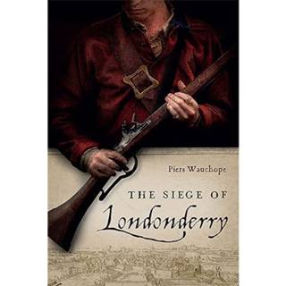 The Siege of Londonderry