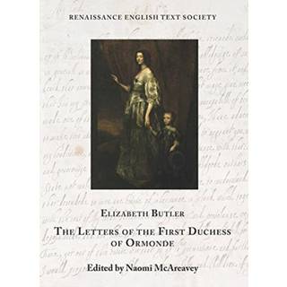 The Letters of the First Duchess of Ormonde