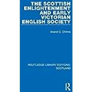 The Scottish Enlightenment and Early Victorian English Society