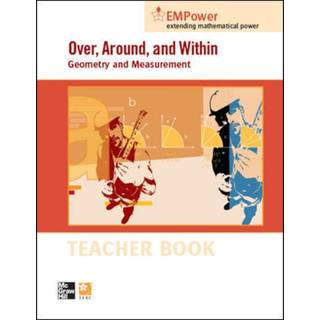 EMPower Math, Over, Around, and Within: Geometry and Measurement, Teacher Edition (4, 2011) | Contemporary