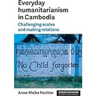 Everyday Humanitarianism in Cambodia