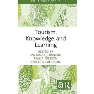 Tourism, Knowledge and Learning