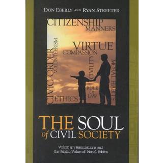 The Soul of Civil Society