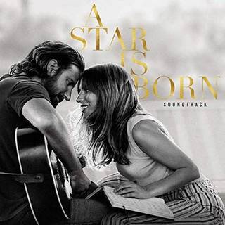 Lady Gaga & Bradley Cooper - A Star is Born (Soundtrack)