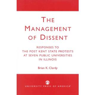 The Management of Dissent