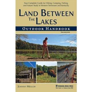 Land Between The Lakes Outdoor Handbook