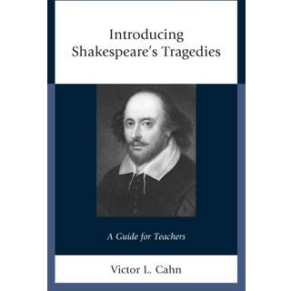 Introducing Shakespeare's Tragedies