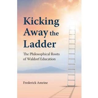 Kicking Away the Ladder
