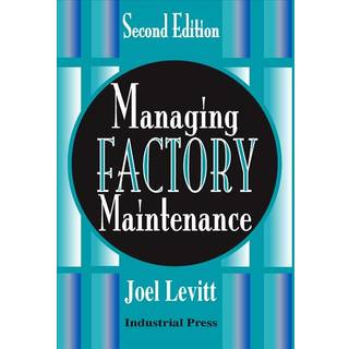 Managing Factory Maintenance