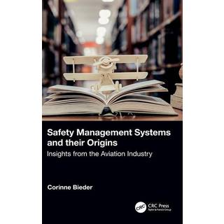 Safety Management Systems and their Origins