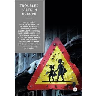 Troubled Pasts in Europe