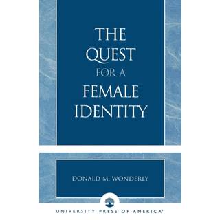 The Quest for a Female Identity
