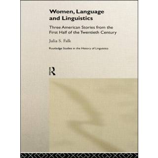 Women, Language and Linguistics