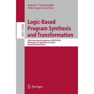Logic-Based Program Synthesis and Transformation