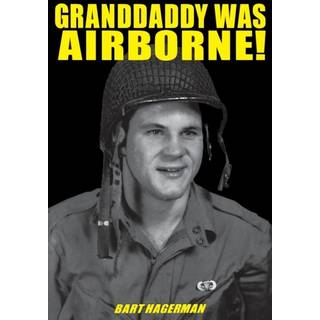 Granddaddy Was Airborne!