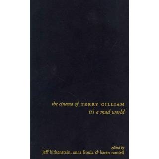 The Cinema of Terry Gilliam