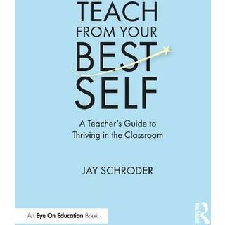 Teach from Your Best Self