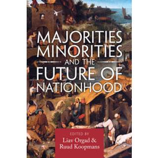 Majorities, Minorities, and the Future of Nationhood