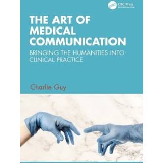 The Art of Medical Communication