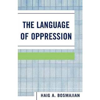 The Language of Oppression