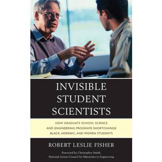 Invisible Student Scientists