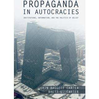 Propaganda in Autocracies