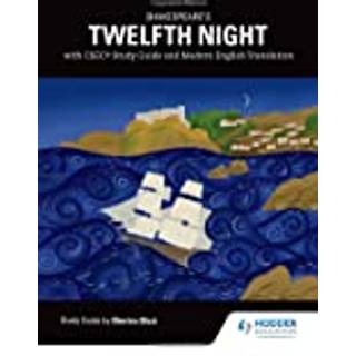 Shakespeare's Twelfth Night with CSEC Study Guide and Modern English Translation