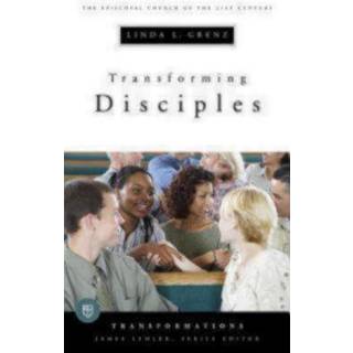 Transforming Disciples