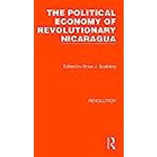 The Political Economy of Revolutionary Nicaragua