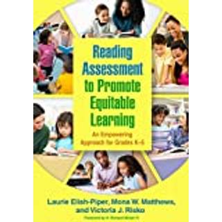 Reading Assessment to Promote Equitable Learning