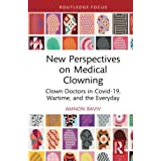 New Perspectives on Medical Clowning