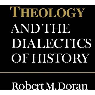 Theology and the Dialectics of History