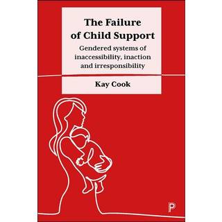 The Failure of Child Support