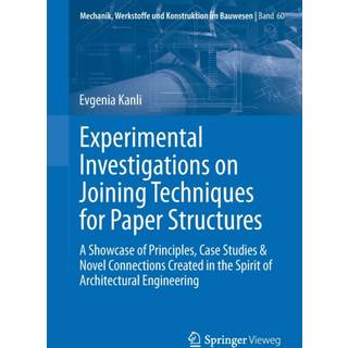 Experimental Investigations on Joining Techniques for Paper Structures
