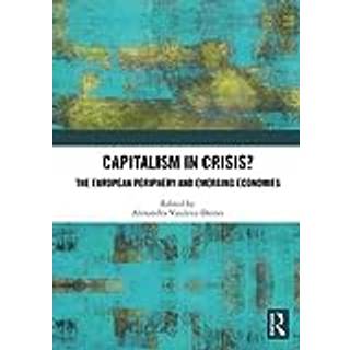 Capitalism in Crisis?