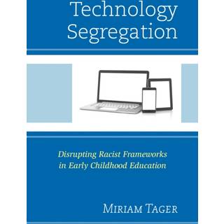 Technology Segregation