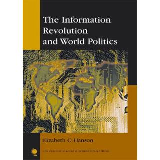The Information Revolution and World Politics