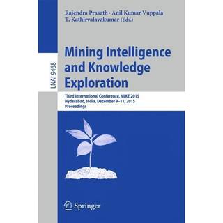 Mining Intelligence and Knowledge Exploration