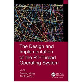 The Design and Implementation of the RT-Thread Operating System