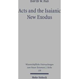 Acts and the Isaianic New Exodus