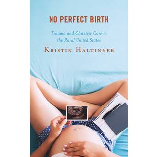 No Perfect Birth