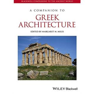 A Companion to Greek Architecture