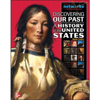 Discovering Our Past: A History of the United States-Early Years, Student Edition