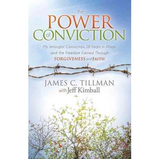 The Power of Conviction