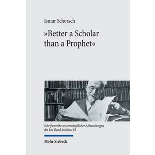 "Better a Scholar than a Prophet"