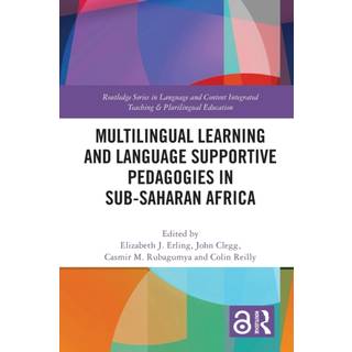 Multilingual Learning and Language Supportive Pedagogies in Sub-Saharan Africa