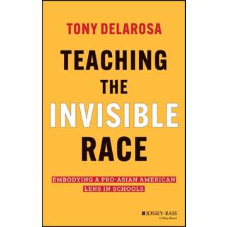 Teaching the Invisible Race