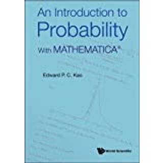 Introduction To Probability, An: With MathematicaA®